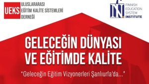 Şanlıurfa’da Eğitim Paneli: Yapay Zeka ve Finlandiya Modeli Gündemde